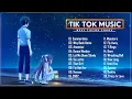 Download Lagu Tik Tok Songs 2020 -TikTok Music 2020 - TikTok Hits 2020 - Tik Tok Hot Trending 2020
