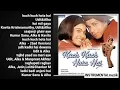 Lagu India Dulu Kuch-Kuch Hota Hai [FULL ALBUM]