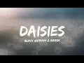 Download Lagu Black GryphOn \u0026 Baasik - Daisies (Lyrics) A Hasbin Hotel Song