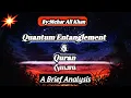 Download Lagu Quantum Entanglement \u0026 The Quran||A Brief Analysis by Mehar Ali Khan||Divine Communications