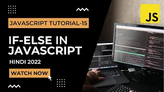 if-else Condition in JavaScript JavaScript Tutorial In Hindi 2022