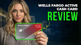 Wells Fargo Active Cash Credit Card Review 2026 2 Cash Back Card Benefits Fees Full Guide