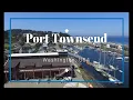 Exploring a Hidden Gem of the Pacific Northwest - Port Townsend WA