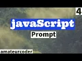 javaScript Prompt Function Learn and Code