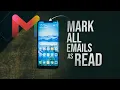 How to Mark All Emails as Read on Gmail App Android tutorial