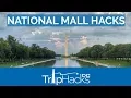 National Mall TIPS HACKS