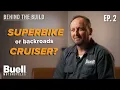 Behind the Build Untold Stories of Buell Episode 2