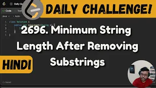 2696 Minimum String Length After Removing Substrings Leetcode Daily Challenge DSA Java