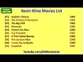 Kevin Kline Movies List