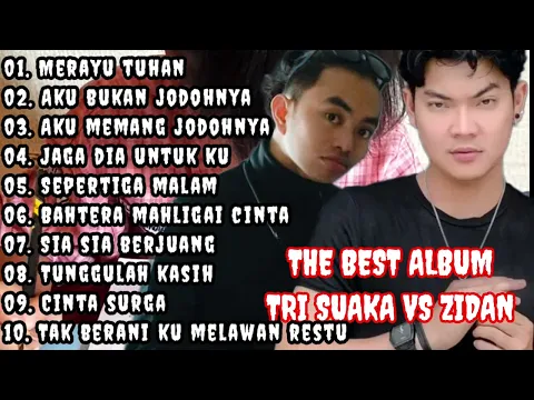 Download MP3 album the best trisuaka vs zidan | merayù tuhan ku | sepertiga malam