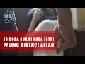 Download Lagu 13 Dosa Suami Terhadap Istri yang Paling Dibenci Allah. Hindarilah!
