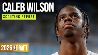 Caleb Wilson Scouting Report 2026 NBA Draft