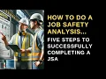 Workplace Safety How to Complete a Job Safety Analysis or JSA