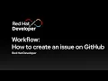 Workflow How to create an issue on GitHub