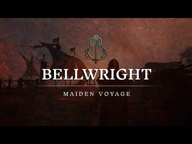AVAILABLE NOW - Maiden Voyage Update | Bellwright
