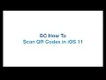How to - scan BC QR Codes in iOS 11