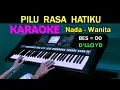 Download Lagu PILU - D'lloyd | KARAOKE Nada Wanita || Lagu Lawas