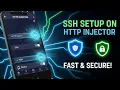How to Set Up SSH Account on HTTP Injector Fast Secure Internet Connection Tutorial