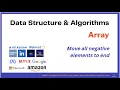 Move all negative elements to end DSA Array Problem 5 JAVA Code