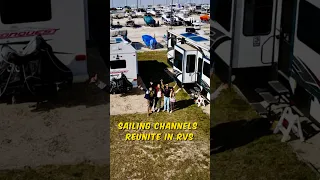 SAILING CHANNELS REUNITE IN RV’s #sailing #rv #travellingaroundtheworld #travel