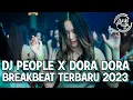 Download Lagu BREAKBEAT MELODY PEOPLE X DORA DORA TERBARU 2023 FULL BASS !!