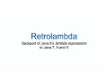 Retrolambda Use Lambdas on Java 7 and older