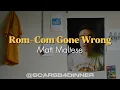 Download Lagu Matt Maltese - Rom-Com Gone Wrong (Lyrics)