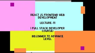 ReactJS Tutorial - Zero to Hero LECTURE-11