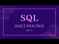 Day 1 SQL Interview Questions StrataScratch Until I Land a High-Paying Job