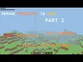 Minecraft Remake In Java Settings and Particles PART 2