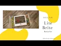 Basic Fun Lite Brite Bonus Set - Product Review