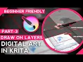 Krita Tutorial for Beginners Part-3 How to use layers in Krita