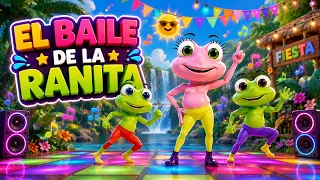 🐸 EL BAILE DE LA RANITA 🐸 Canciones Infantiles para Bailar | Videos para niños🎵