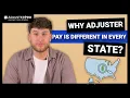 Why adjusters pay is different in every state