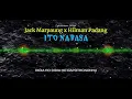 Lagu JACK MARPAUNG x HILMAN PADANG - ITO NABASA (LIRIK \u0026 ARTINYA) | LAGU BATAK TERBAIK SEPANJANG MASA