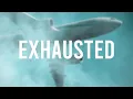 LXST - Exhausted (Lyrics)