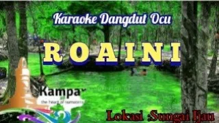 Download KARAOKE DANGDUT OCU - ROAINI / FULL LIRIK MP3