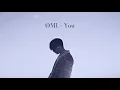 ØMI - You (Prod. SUGA) Lyrics
