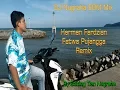 Download Lagu Herman Fardzian - Fatwa Pujangga Remix MV HD 720p