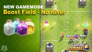 NEW Game Mode Boost Field - Clash Royale