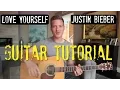 Download Lagu Justin Bieber - Love Yourself - Guitar Tutorial!