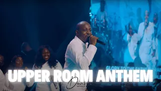 upper room anthem dunsin oyekan dunsinoyekan praise upperroom