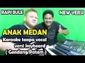 Download Lagu Anak medan karaoke - gondang patam new versi (keyboard)