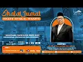 Download Lagu SHOLAT JUM'AT MASJID ISTIQLAL  | 13.06.25