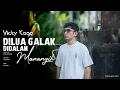 Download Lagu Vicky Koga - Dilua Galak Didalam Manangih (Official Music Video)