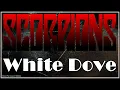 Scorpions - White Dove