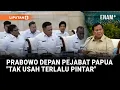 Lagu [FULL] Prabowo Keras Depan Pejabat Papua Bicara Ketahanan Negara  Tak Usah Terlalu Pintar | Liputan6