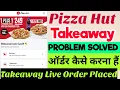 How to place a takeaway order at Pizza Hut Pizza Hut takeaway option Placing a takeaway order