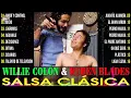 Download Lagu Willie Colon Vs Ruben Blades Mix Lo Mejor De Salsa Vieja 🎺 Salsa Éxitos Classicos De Los 80s 90s Mix
