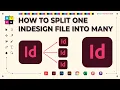 How to Split One InDesign Document Into Multiple InDesign Documents